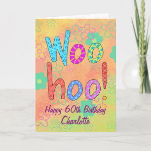 WooHoo Name Personalisiert Happy 60. Geburtstag Karte