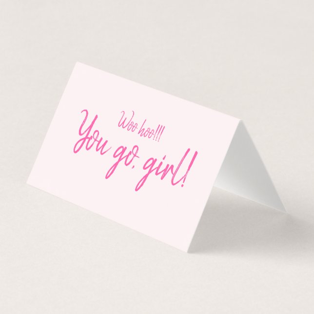 "Woohoo You go girl" Citation Motivationnelle Blus (Front)