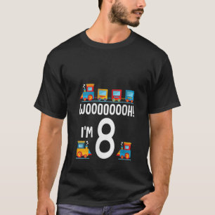 WOOooOOOH I m 8th Birthday Züge 8 Jahre alt Funny  T-Shirt