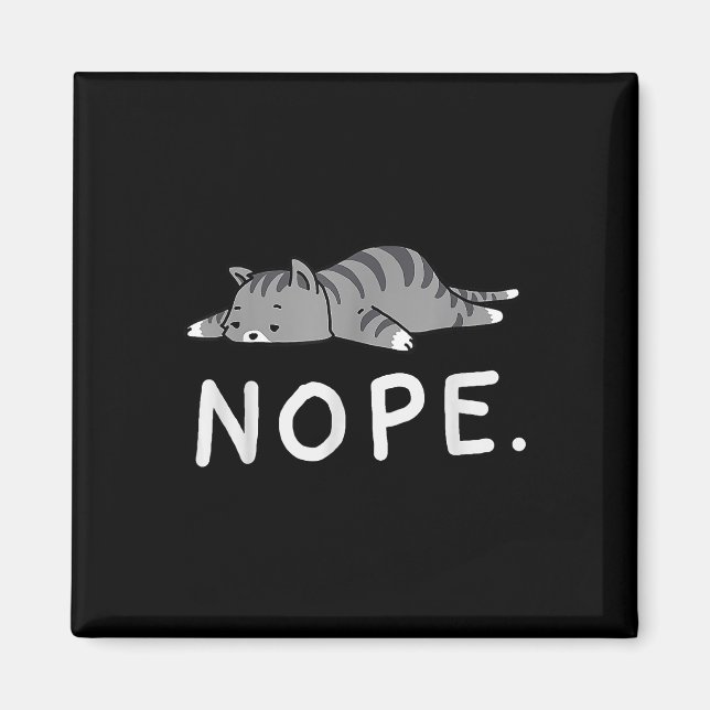 Woot Nope Cat Magnet (Vorne)