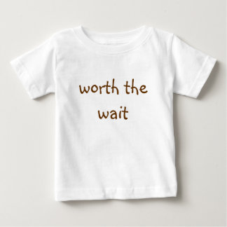 Worauf warten baby t-shirt