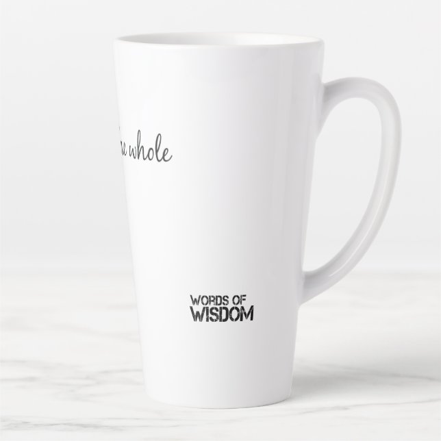 Words of Wisdom Latte Mok Milchtasse (Rechts)