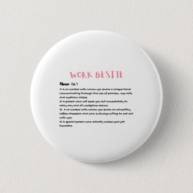Work Bestie Definition Classic Button (Vorderseite)