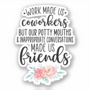 Work Bestie Geschenk, Coworker Geschenk für Arbeit Aufkleber