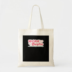 Work Bestie Geschenke Zitat Emotional Help Co-Work Tragetasche