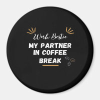 Work Bestie, mein Partner in Coffee Break überdach