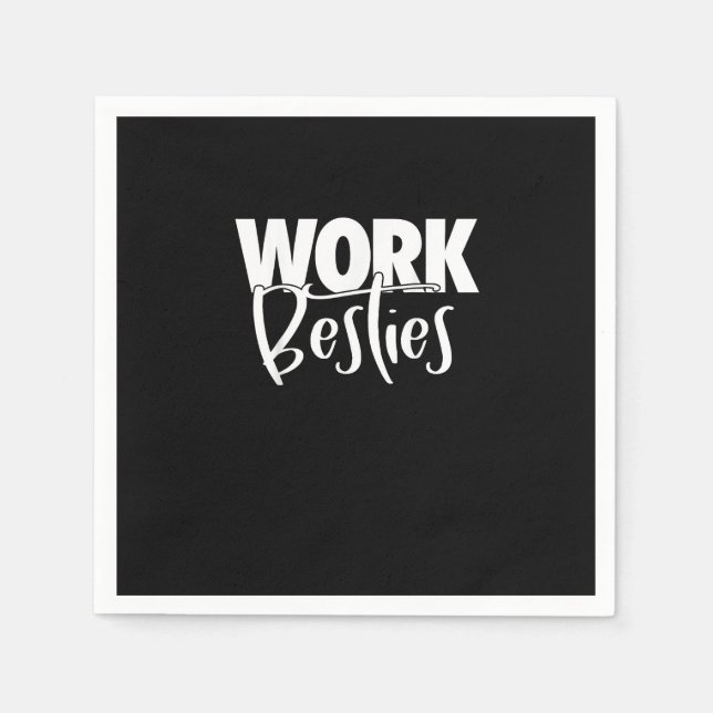 Work Buddies - Work Besties Serviette (Vorderseite)