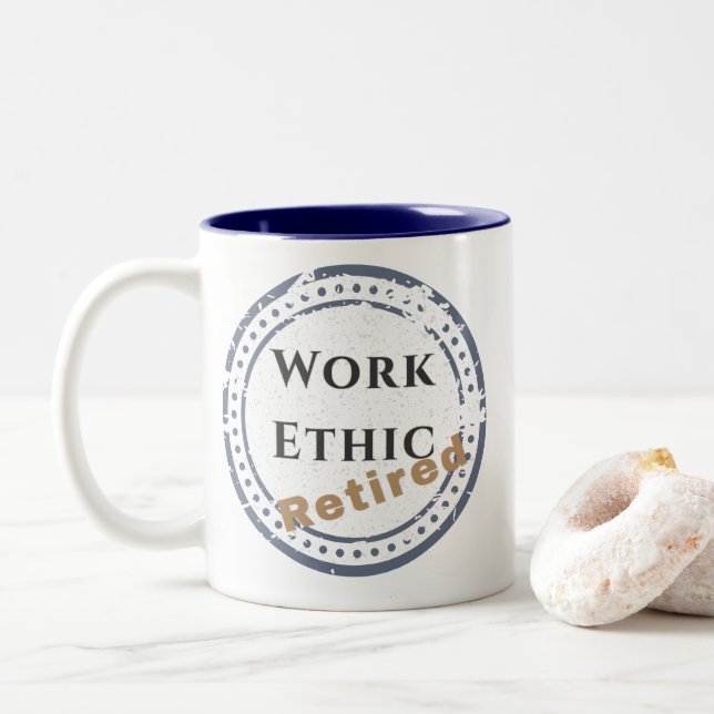 Work Ethic: Retired Zweifarbige Tasse (Mit Donut)