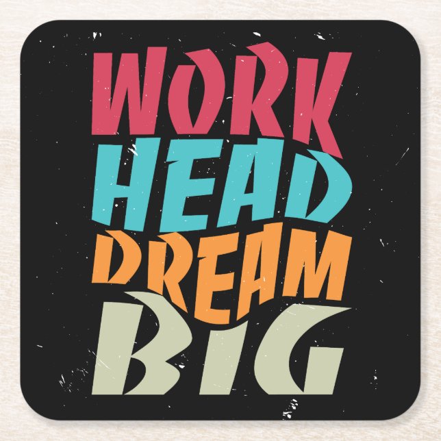 Work Hard Dream Big Rechteckiger Pappuntersetzer (Vorderseite)