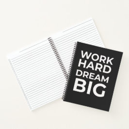 Work Hard Dream Big Spiral Notizbuch