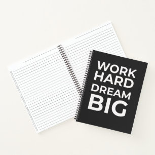 Work Hard Dream Big Spiral Notizbuch