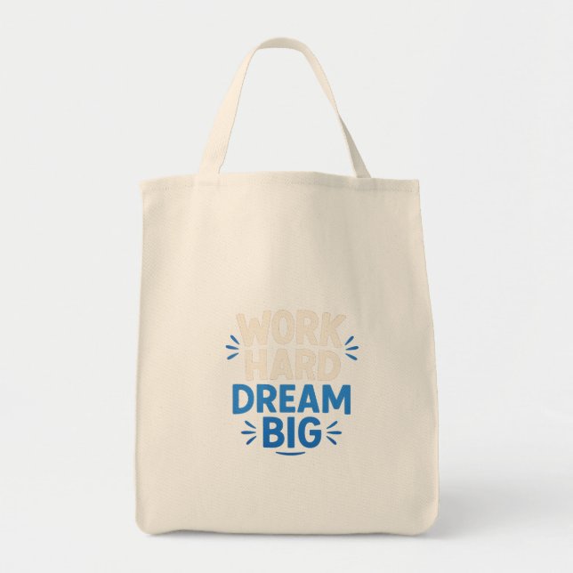 Work Hard Dream Big Toto Tasche (Vorne)