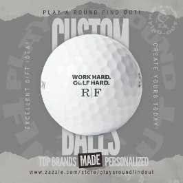 Work Hard Golf Hard Funny Typography Monogram Golfball