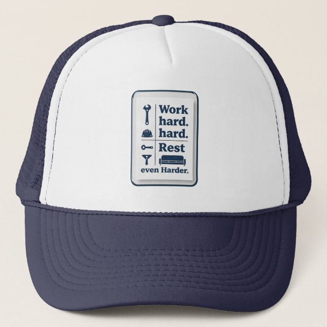 Work Hard Rest Even Harder Minimal Worker Design Truckerkappe (Vorderseite)