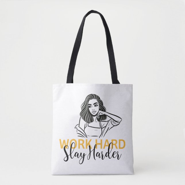 "Work Hard, Slay Harder" Motivierend Tasche (Vorderseite)