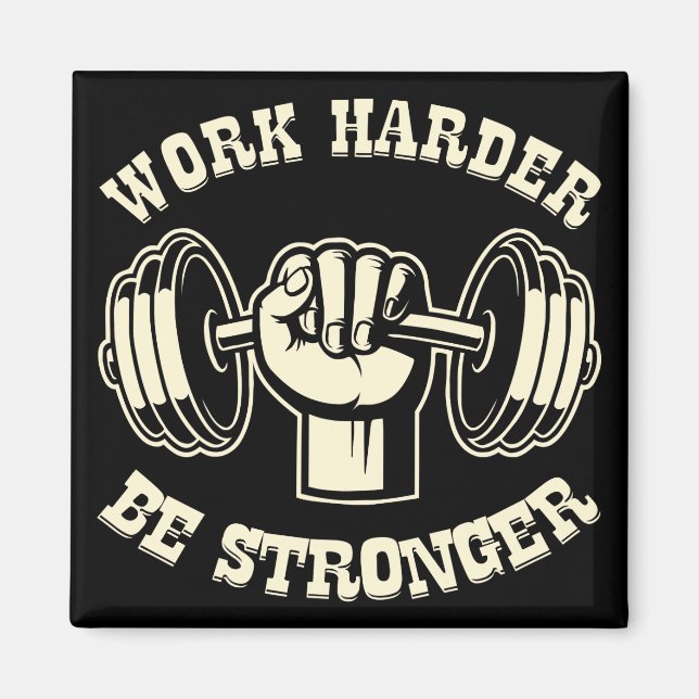 Work Harder Be Stronger #USAPatriotGraphics © Magnet (Vorne)