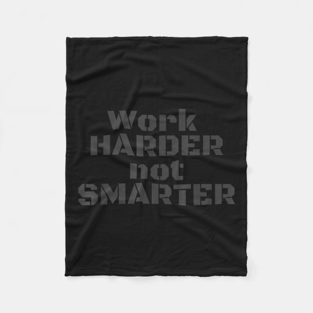 Work Harder Not Smarter Sarcastic Stud People  Fleecedecke (Vorderseite)