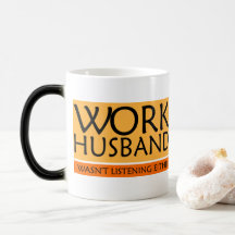 Work Husband-Tasse