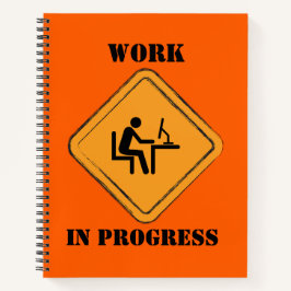 Work In Progress-komisches Journal-Notebook Notizbuch