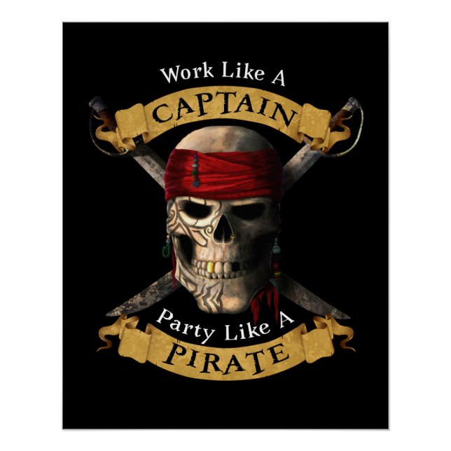 Work Like A Captain Party Like A Pirate Skull Joll Poster (Vorderseite)