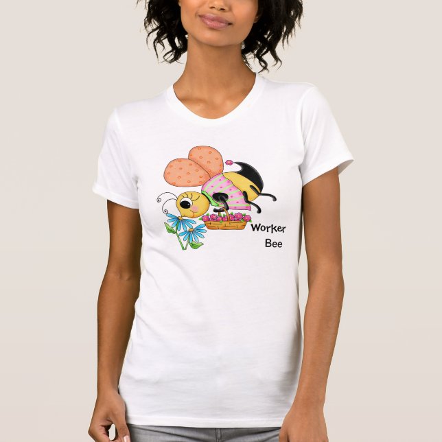 Worker Bee Whimsy Honey Bee Yourself Art T-Shirt (Vorderseite)