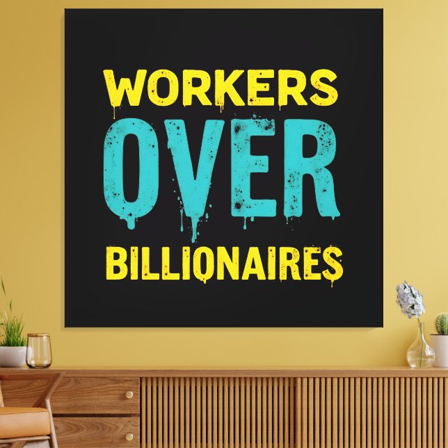 Workers Over Billionaires: Power to the People HD Leinwanddruck (Insitu (Wohnzimmer))