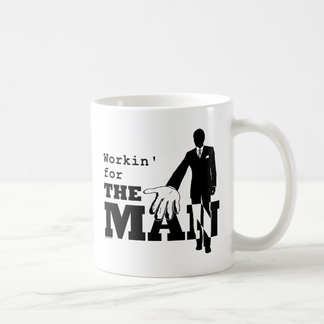 Workin für den Mann Kaffeetasse (Rechts)