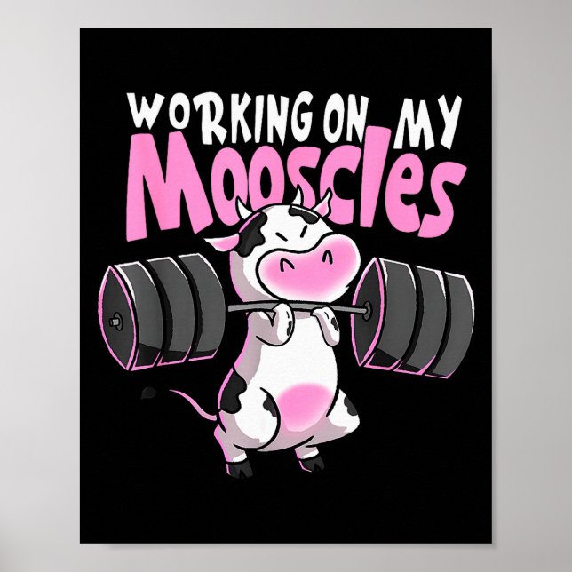 Working On My Mooscles Funny Gym Cow Weightlifting Poster (Vorne)
