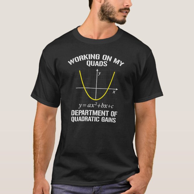 Working On My Quads Funny Math Gym  T-Shirt (Vorderseite)