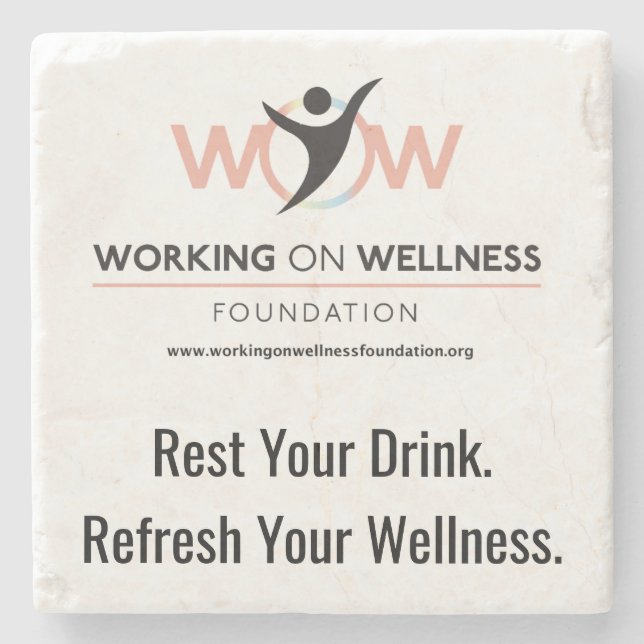 Working On Wellness Foundation Schutz-Untersetzer Steinuntersetzer (Vorderseite)