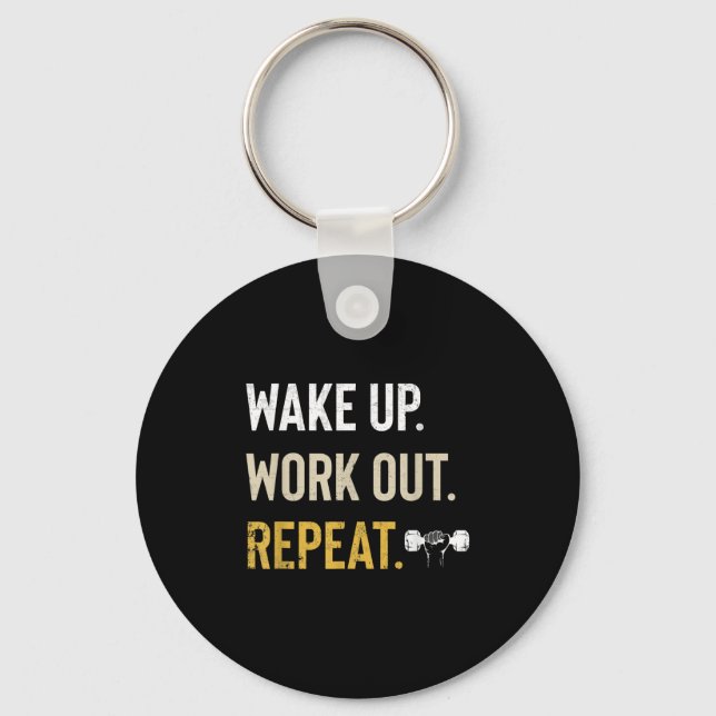 Workou Wake Up Insrational And Motivational Gym Gi Schlüsselanhänger (Vorderseite)