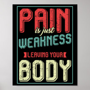 Workout Bodybuilding Gym Motivation Schmerzen ist  Poster