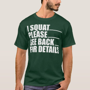 Workout Ich sitze, schauen Sie bitte zurück für De T-Shirt