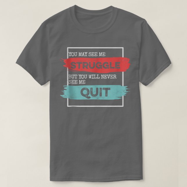 Workout Inspiration Motivierend Sprichwort Männer  T-Shirt (Design vorne)