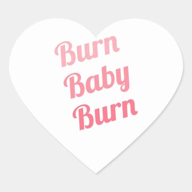 Workout Inspirier Quote Burn Baby White Herz-Aufkleber (Vorderseite)