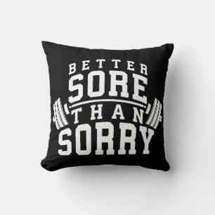 Workout-Motivation - Bessere Wunde als Entschuldig Kissen