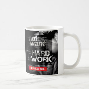 Workout Motivation - hart arbeiten Kaffeetasse
