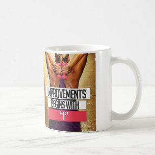 Workout-Motivation - Verbesserungen beginnen mit " Kaffeetasse