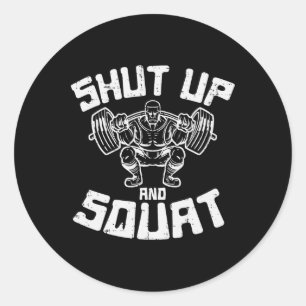 Workout Shout Squat Funny Gym Powerlift Leg Day Runder Aufkleber