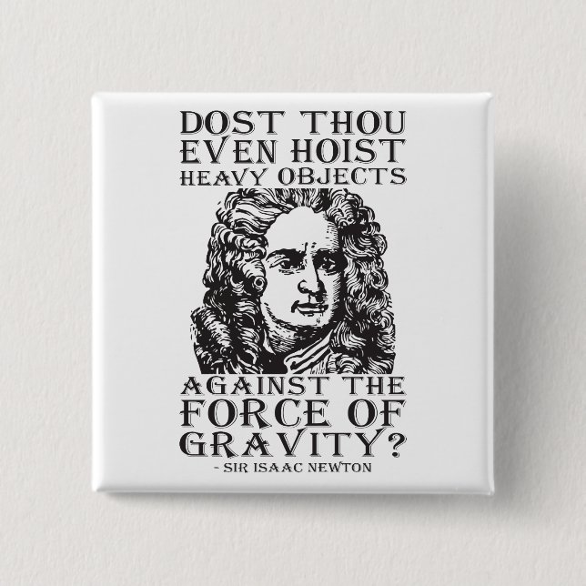 Workout-Spaß - Host du überhaupt? Isaac Newton Button (Vorderseite)