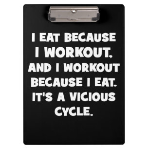 Workout-Spaß - Ich esse, weil ich trainiere Klemmbrett