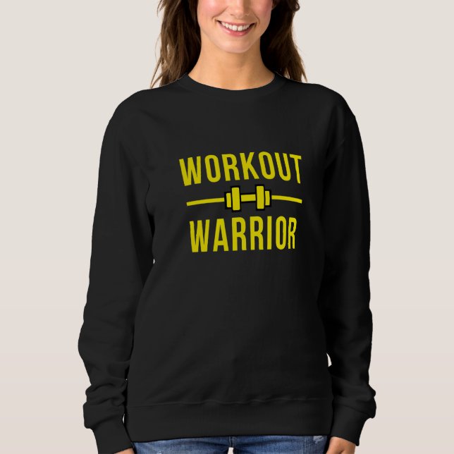 Workout Warrior Gym Sweatshirt (Vorderseite)