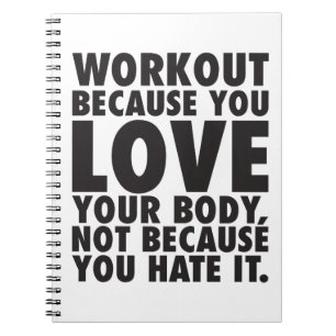 Workout, weil Sie Ihren Körper Liebe - Motivierend Notizblock