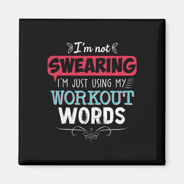 Workout Worte Funny Joke Funny Joke Gym Geschenke Magnet (Vorne)