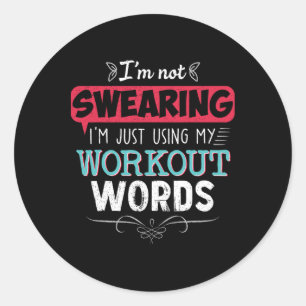 Workout Worte Funny Joke Funny Joke Gym Geschenke Runder Aufkleber