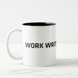WorkWriteSubmitWait Zweifarbige Tasse
