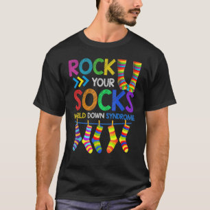 World Down Syndrom Day Rock Your Socks Awareness T-Shirt