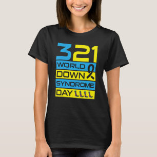 World Down Syndrome Awareness Day Socks Liebe Fami T-Shirt