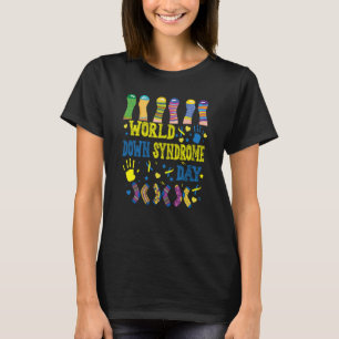 World Down Syndrome Day Awareness Socks 21 März B T-Shirt
