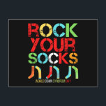 World Down Syndrome Day Rock Your Socks Postkarte<br><div class="desc">Funny design for World Down Syndrome Day with colorful socks. For symbolic support for people with Down Syndrome. Funny gift idea for mom,  dad,  aunt,  uncle,  and everyone else.</div>